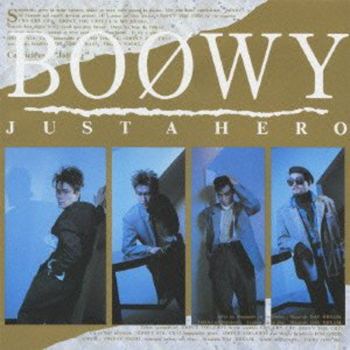 Boowy: Just a Hero