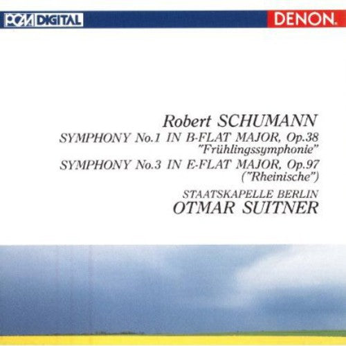 Suitner, Otmar: Schumann: Symphonies No. 1 & No. 3