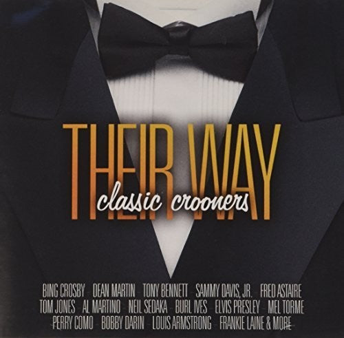 Their Way: Classic Crooners: Their Way: Classic Crooners