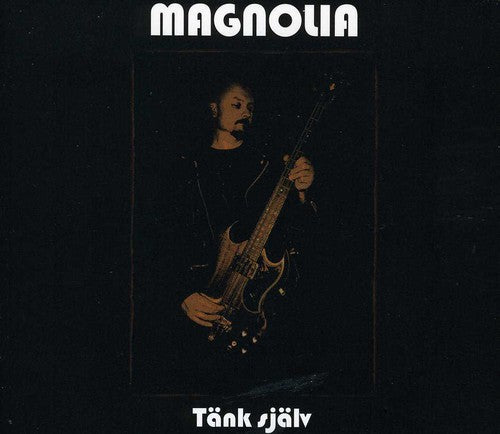 Magnolia: Tank Sjalv