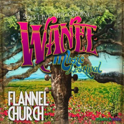 Flannel Church: Live from Wanee 2013