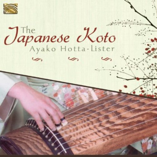 Hotta-Lister, Ayako: Japanese Koto