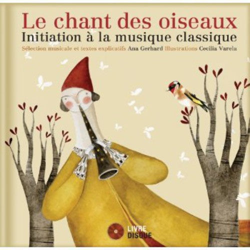 Le Chant Des Oiseaux: Le Chant Des Oiseaux