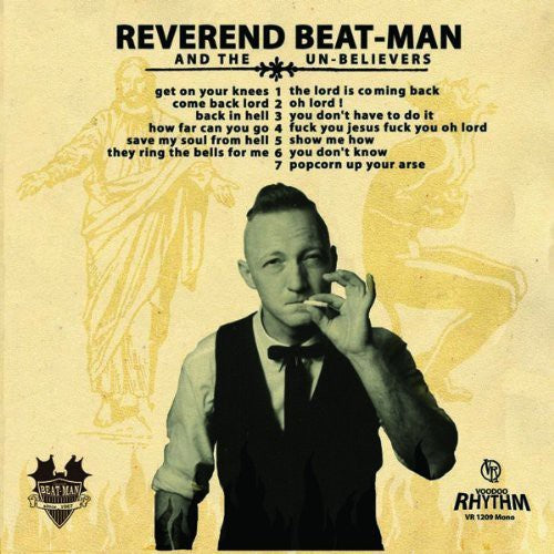 Reverend Beat-Man & Un-Believers: Get on Your Knees