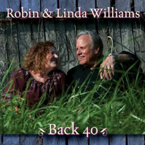 Williams, Robin & Linda: Back 40