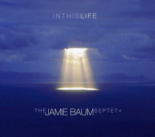 Baum, Jamie: In This Life