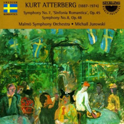 Atterberg / Jurowski / Malmo Symphony Orchestra: Symphonyies 7 & 8