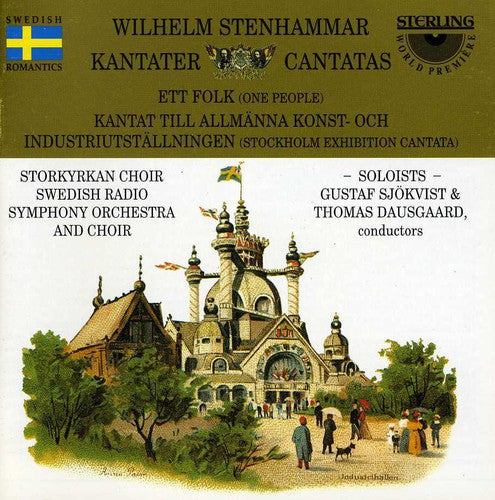 Stenhammar / Dausgaard / Swedish Radio Sym Orch: One People / Stockholm Exhibition Cantata