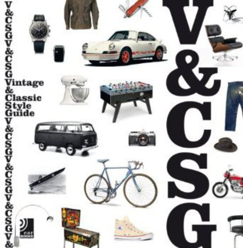 Vintage & Classics Style Guide / Various: Vintage & Classics Style Guide / Various