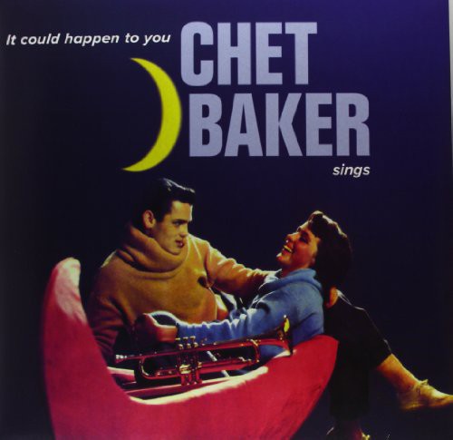 Baker, Chet: It Could Happen to You