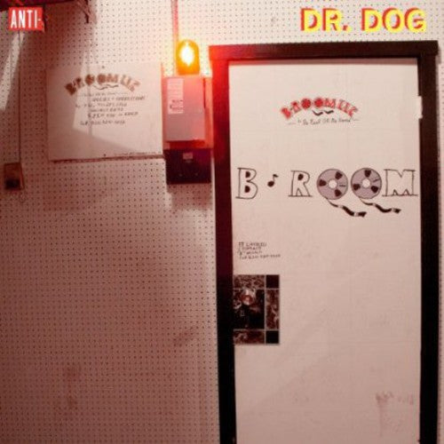 Dr Dog: B-Room