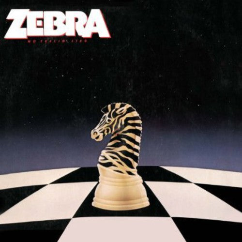 Zebra: No Tellin Lies