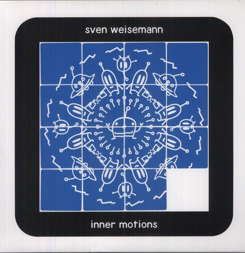 Weisemann, Sven: Inner Motions