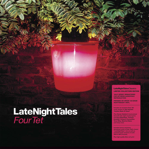 Four Tet: Late Night Tales: Four Tet