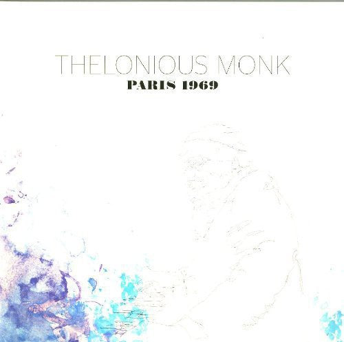 Monk, Thelonious: Paris 1969