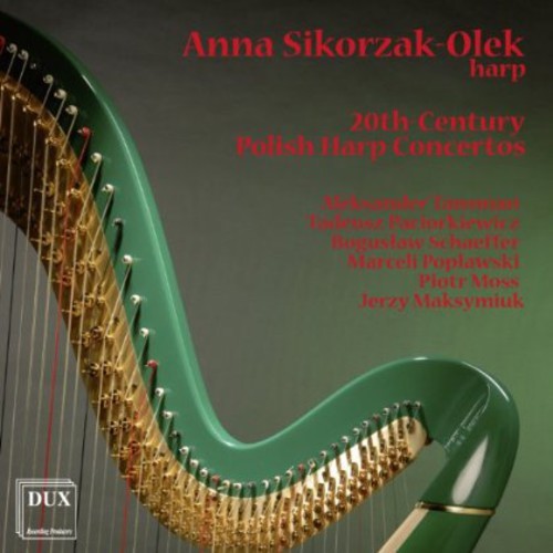 Tansman / Sikorzak-Olek / Maksymiuk: 20th-Century Polish Harp Concertos