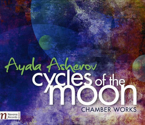 Asherov / Zori / Namaste Ensemble / Gaboriau: Cycles of the Moon