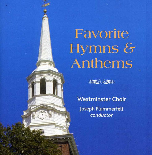 Vaughan Williams / Westminster Choir / Flummerfelt: Favorite Hymns & Anthems