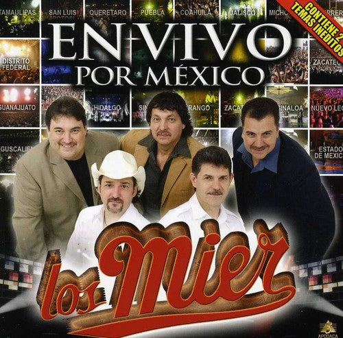 Mier: En Vivo Por Mexico