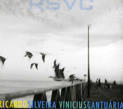 Silveira, Ricardo / Cantuaria, Vinicius: RSVC