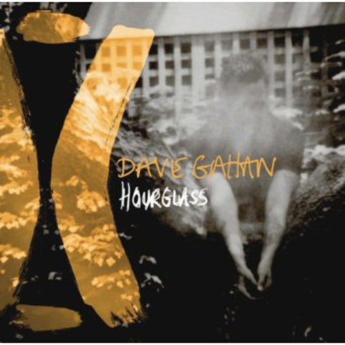 Gahan, Dave: Hourglass