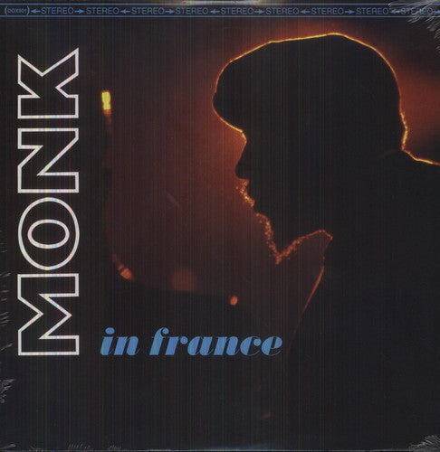 Monk, Thelonious: Monk in France