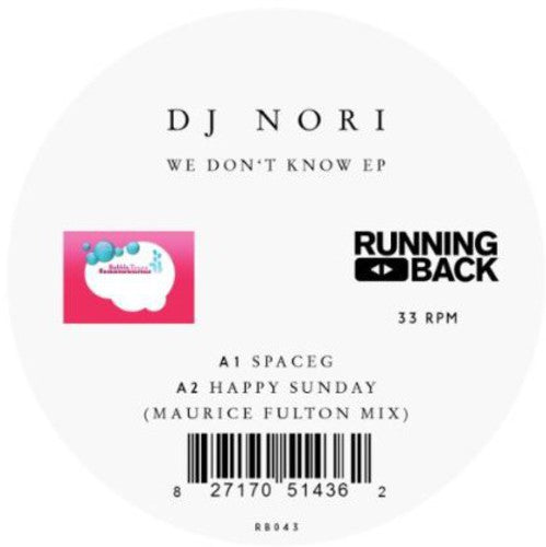 DJ Nori: We Don't Know EP