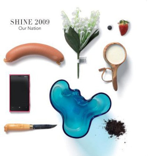 Shine 2009: Our Nation