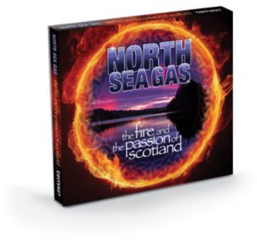 North Sea Gas: The Fire and the Passion of Scotland