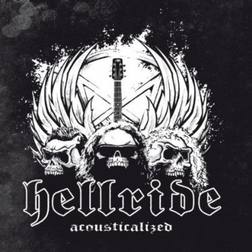 Hellride: Acousticalized