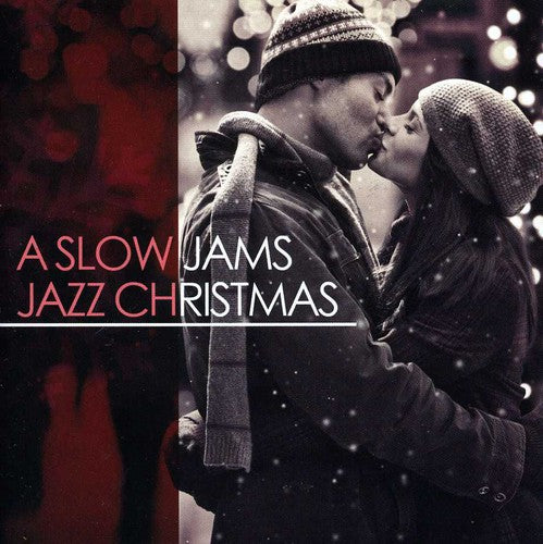 Slow Jams Jazz Christmas / Various: Slow Jams Jazz Christmas / Various