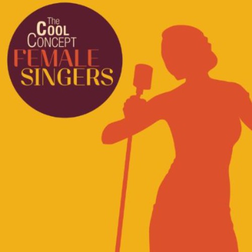 Cool Concept-Female Singers: Cool Concept-Female Singers