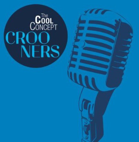 Cool Concept-Crooners: Cool Concept-Crooners