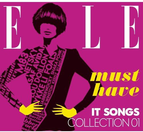 Elle Must Have It Songs Collection 01: Elle Must Have It Songs Collection 01