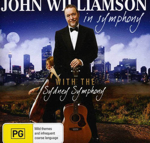 Williamson, John: John Williamson in Symphony (Re-Release)