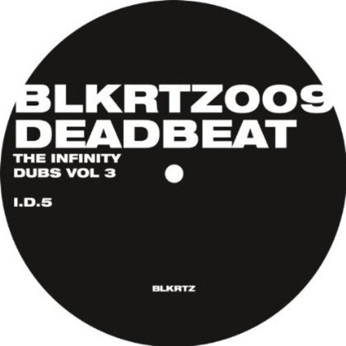 Deadbeat: The Infinity Dubs Vol. 3