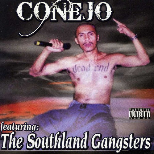 Conejo: Conejo Feat. The Southland