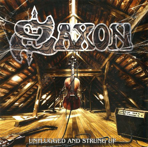 Saxon: Unplugged & Strung Up