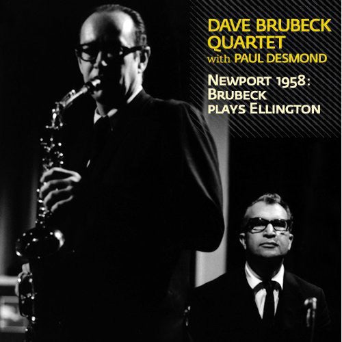 Brubeck, Dave: Newport 1958: Brubeck Plays Ellington