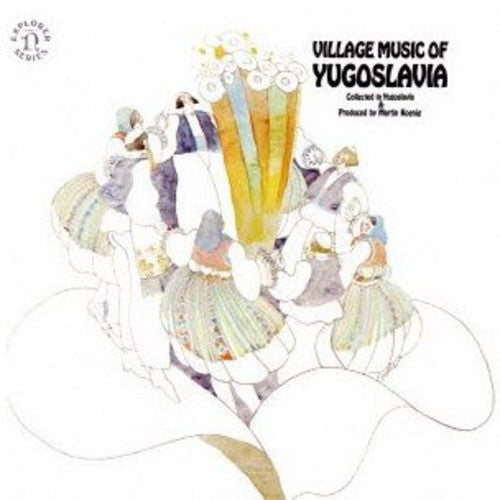 Village Music of Yugoslavia / Various: Village Music of Yugoslavia / Various