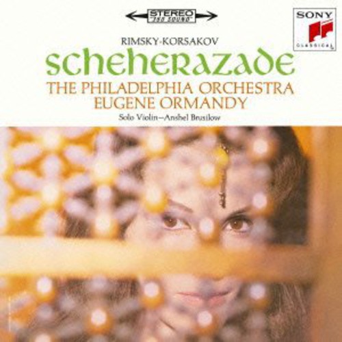 Ormandy, Eugene: Rimsky-Korsakov: Sheherazade & Strav