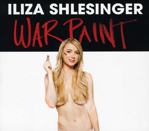 Shlesinger, Iliza: War Paint