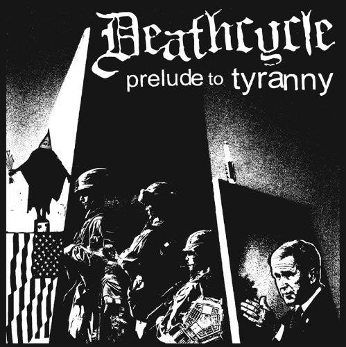 Deathcycle: Prelude to Tyranny
