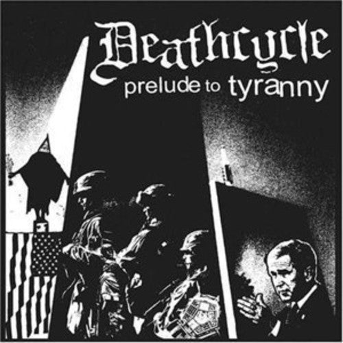 Deathcycle: Prelude to Tyranny
