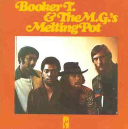 Booker T & Mgs: Melting Pot