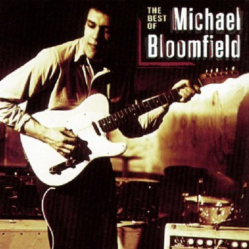 Bloomfield, Michael: Best of Mike Bloomfield