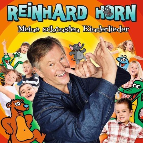 Horn, Reinhard: Meine Schonsten Kinderlieder