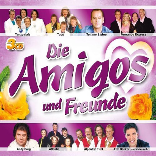 Die Amigos & Freunde / Various: Die Amigos & Freunde / Various