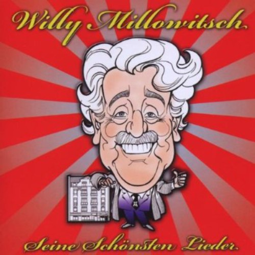 Millowitsch, Willy: Seine Schonsten Lieder