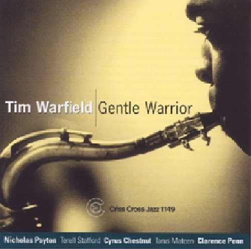 Warfield, Tim: Gentle Warrior